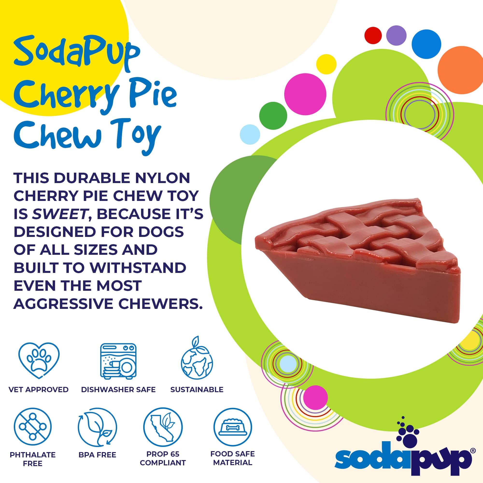 Cherry Pie Nylon Dog Chew Toy & Treat Holder for Aggressive Chewers | USA Made