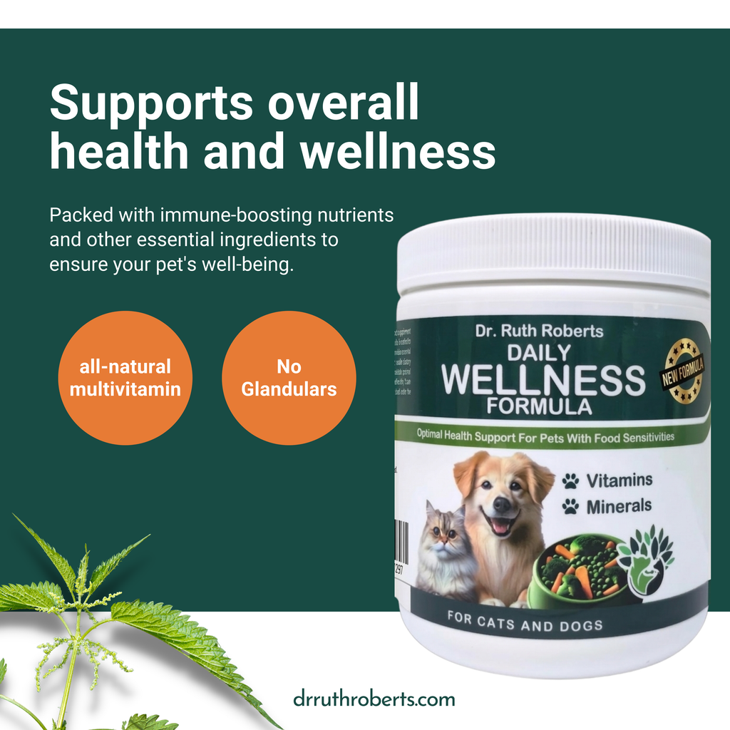 Pet's Daily Wellness Formula – Glandular-Free Daily Multivitamin for Dogs & Cats | Dr. Ruth Roberts