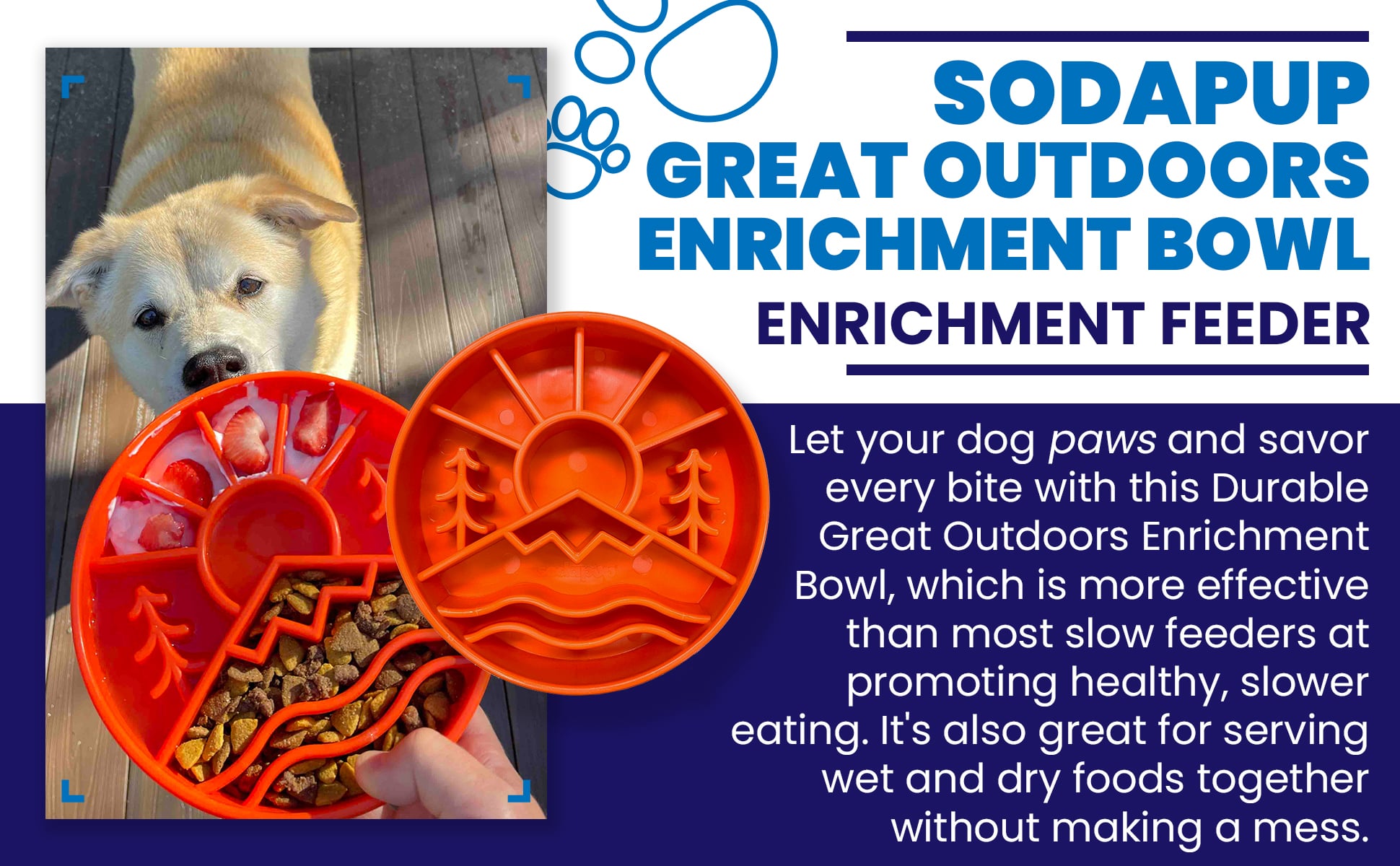 SodaPup Great Outdoors eBowl banner — USA made enrichment slow feeder dog bowl