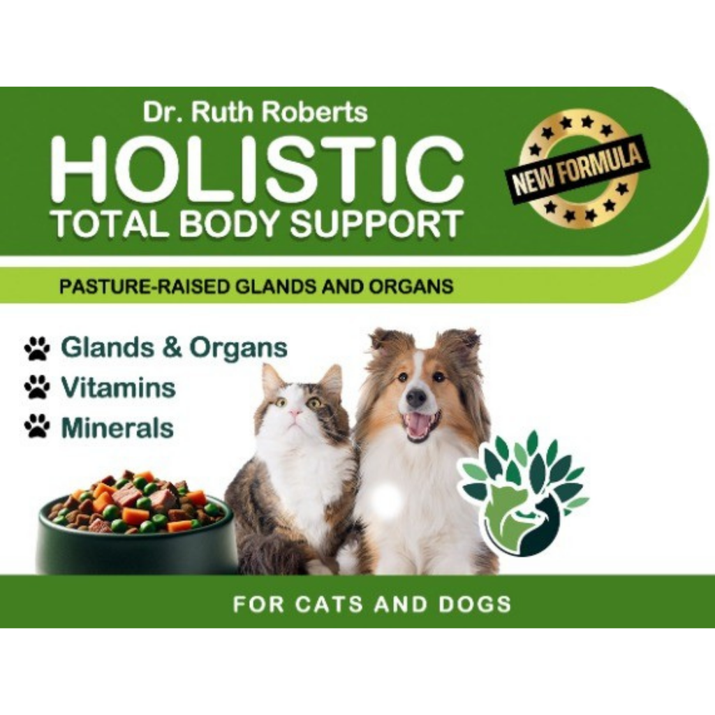 Holistic Total Body Support – Multivitamin & Glandular Supplement for Dogs & Cats | Dr. Ruth Roberts